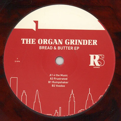 The Organ Grinder - Bread & Butter