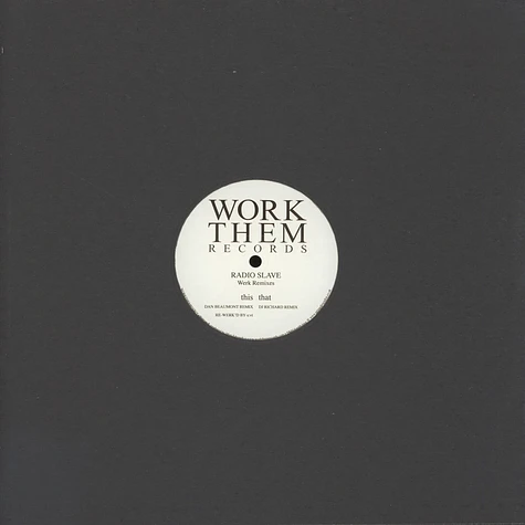 Radio Slave - Werk Remixes