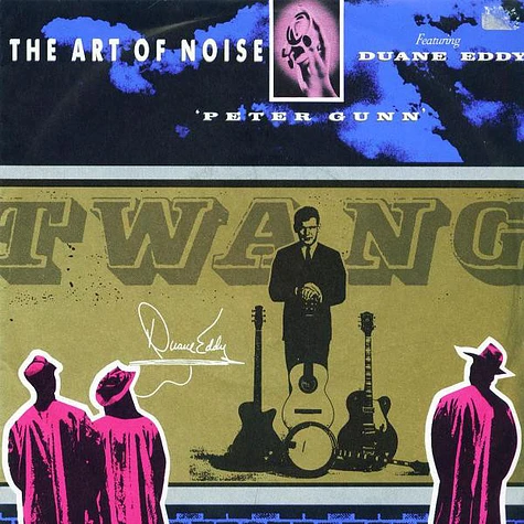 The Art Of Noise Featuring Duane Eddy - Peter Gunn