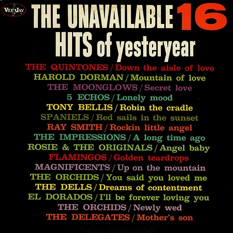V.A. - The Unavailable 16 Hits Of Yesteryear
