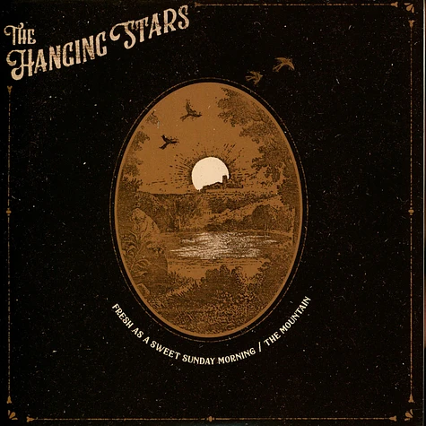 The Hanging Stars - Fresh As A Sweet Sunday Morning