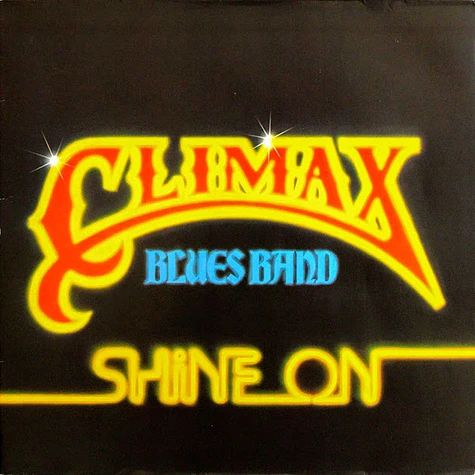 Climax Blues Band - Shine On