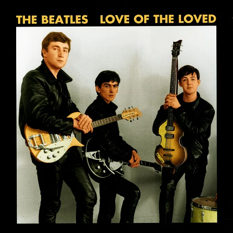 The Beatles - Love Of The Loved Yellow Vinyl Edition