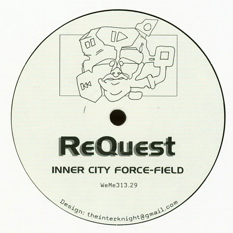 ReQuest - Inner City Force-Field
