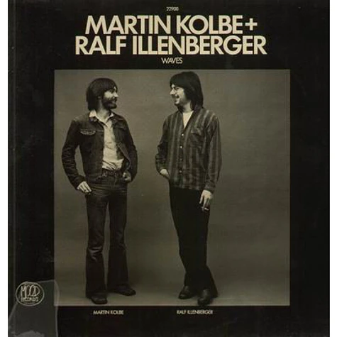 Martin Kolbe + Ralf Illenberger - Waves