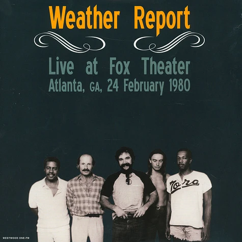 Weather Report - Live At Fox Theater Atlanta 1980