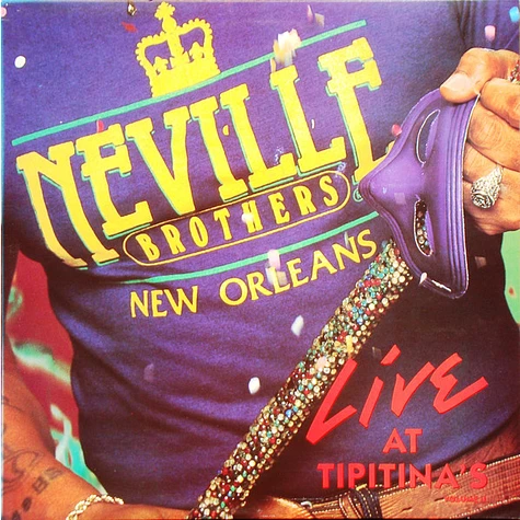 The Neville Brothers - Live At Tipitina's Volume II