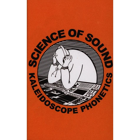 Science Of Sound - Kaleidoscope Phonetics