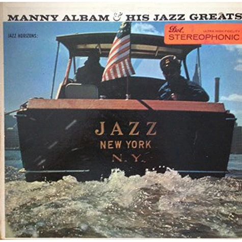 Manny Albam And His Jazz Greats - Jazz Horizons: Jazz New York