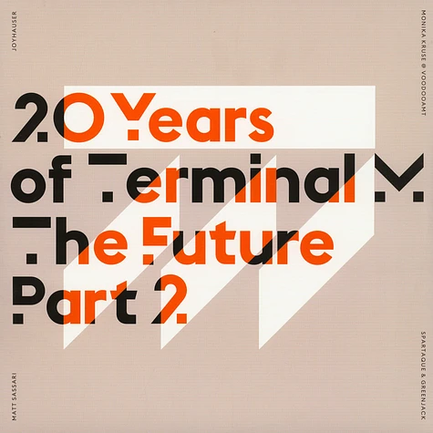 V.A. - 20 Years Of Terminal: The Future Part 2