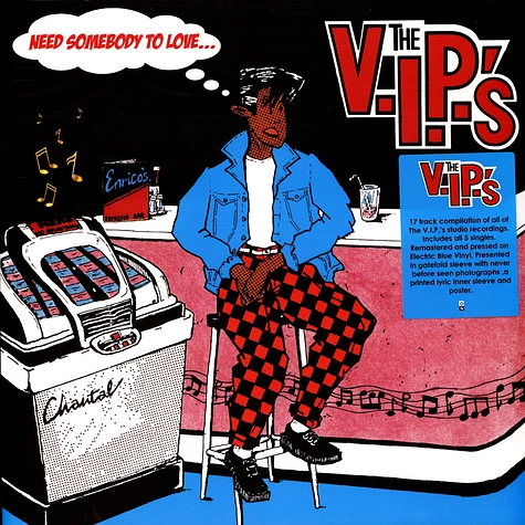 The V.I.P.'S - Need Somebody To Love Electric Blue Vinyl Edition