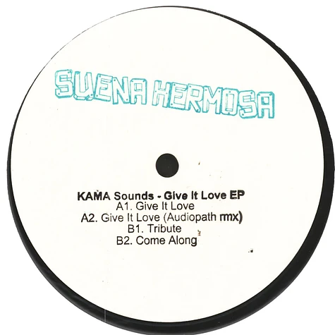 Kama Sounds - Give It Love EP