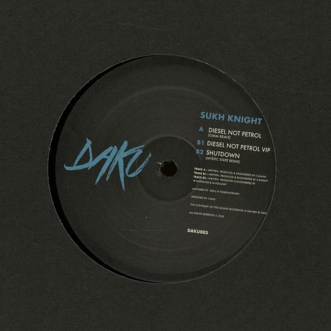Sukh Knight - Diesel Not Petrol Remix EP