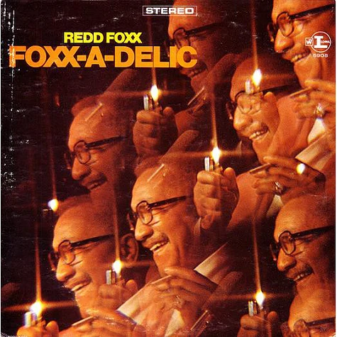Redd Foxx - Foxx-A-Delic