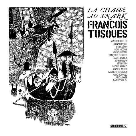 Francoise Tusques - La Chasse Au Snark (The Hunting Of The Snark)