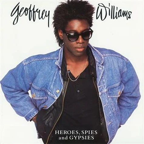 Geoffrey Williams - Heroes, Spies And Gypsies