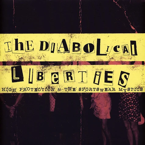 The Diabolical Liberties - High Protections & The Sportswear Mystics