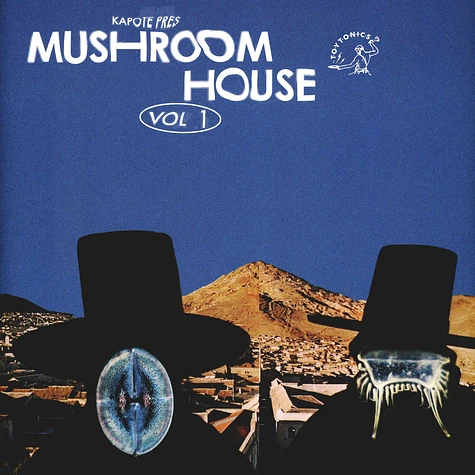 V.A. - Kapote Presents Mushroom House Volume 1