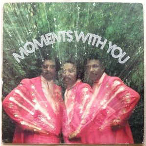 The Moments - Moments With You