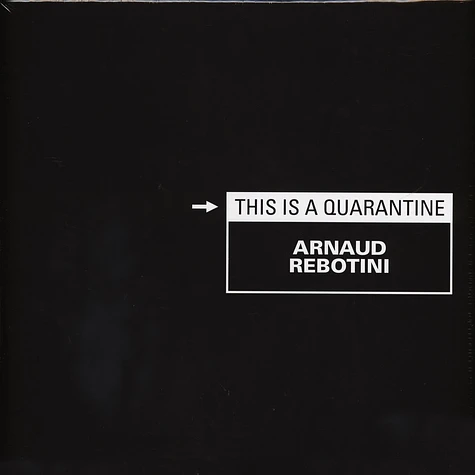 Arnaud Rebotini - This Is A Quarantine