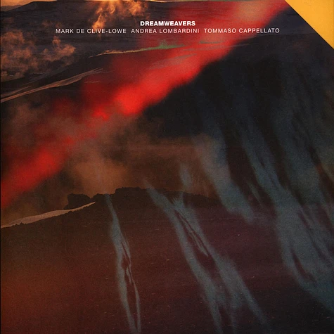 Mark De Clive-Lowe / Andrea Lombardini / Tommaso Cappellato - Dreamweavers