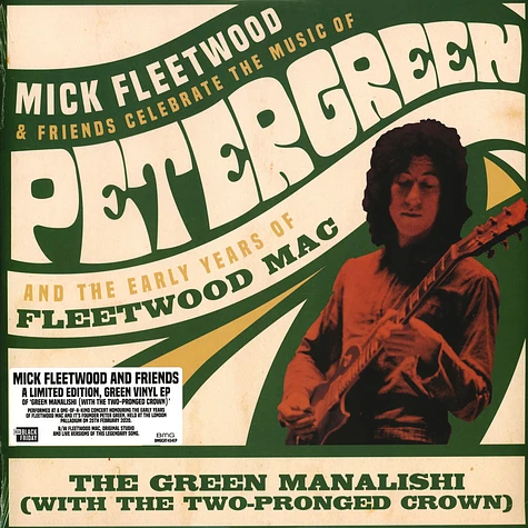Mick Fleetwood & Friends / Fleetwood Mac - Green Manalishi (With The Two Pronged Crown) Black Friday Record Store Day 2020 Edition