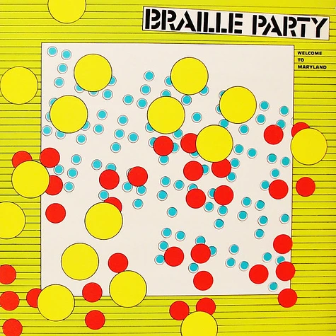 Braille Party - Welcome To Maryland