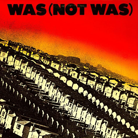 Was (Not Was) - Was (Not Was)