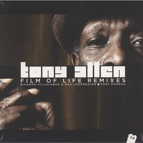 Tony Allen - Film Of Life Remixes