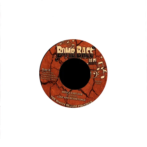Ras Teo / Lone Ark Riddim Force - Down In The Middle East / Dub