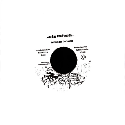 Jah Bast & The Shades / The Shades - Who Lay The Foundations / Walk Upon The Winds Dub