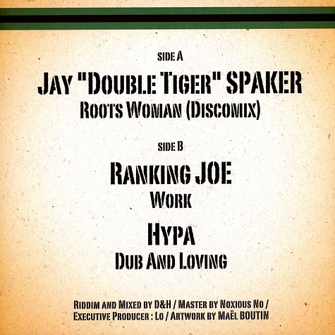 Jay Spaker / Ranking Joe, Hypa - Roots Woman / Work, Dub & Loving