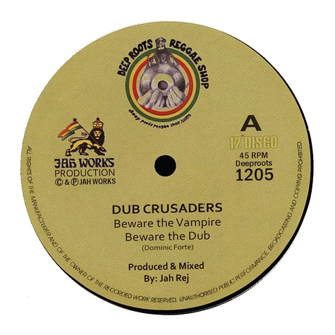 Dub Crusaders - Beware The Vampire, Beware The Dub / Dub The Vampire, Vampire Chase