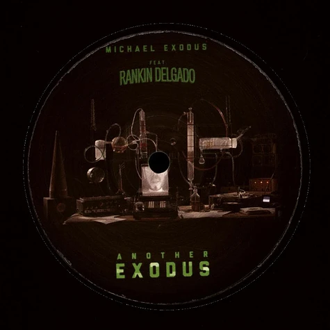 Rankin Delgado, Michael Exodus / Mandelion, Michael Exodus - Another Exodus, Dub / Mystical Exodus, Dub