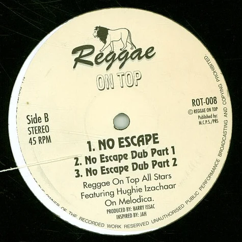 Hughie Izachaar / Reggae On Top All Stars - Line Up, Dub / No Escape, Part1, Part2