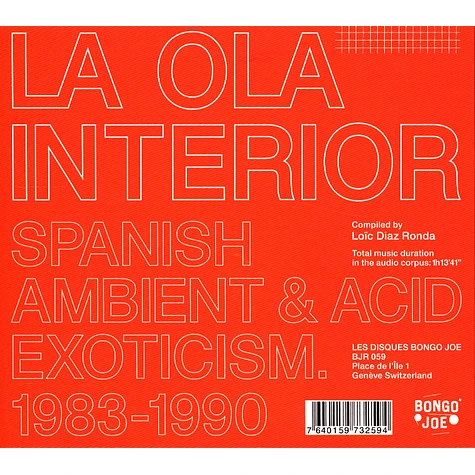 V.A. - La Ola Interior: Spanish Ambient And Acid Exoticism 1983-1990