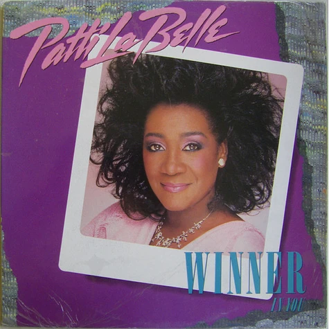 Patti LaBelle - Winner In You