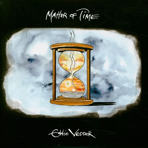 Eddie Vedder - Matter Of Time / Say Hi