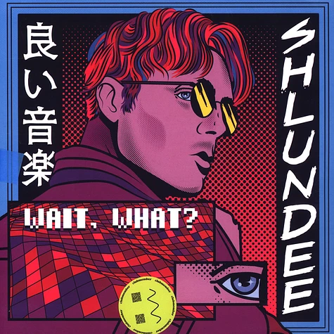 Shlundee - Wait, What? Yellow Coloured Viny Edition
