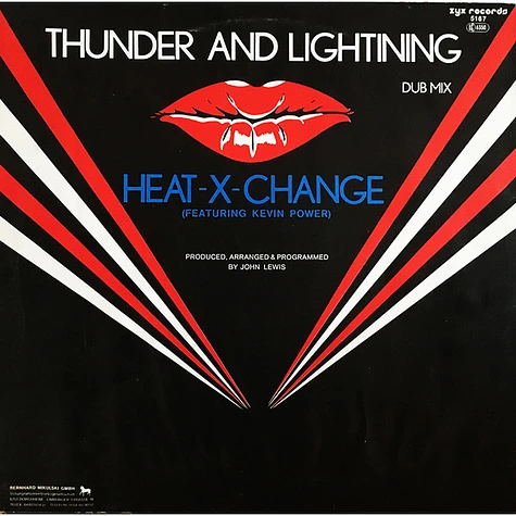 Heat-X-Change Featuring Kevin Power - Thunder And Lightning