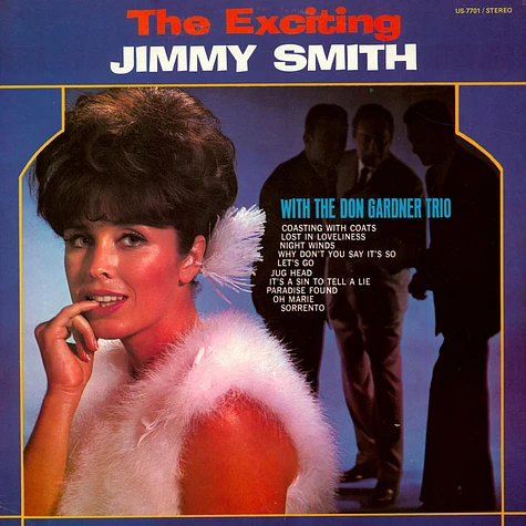 Jimmy Smith - The Exciting Jimmy Smith With The Don Gardner Trio