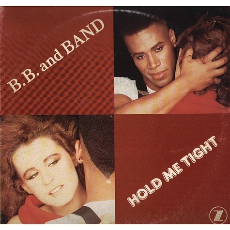 B.B. & Band - Hold Me Tight