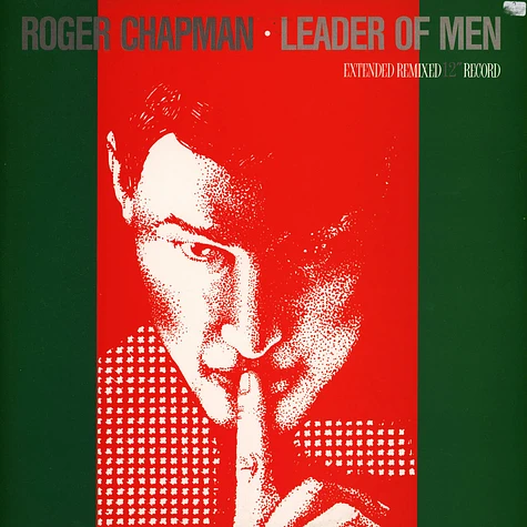 Roger Chapman - Leader Of Men