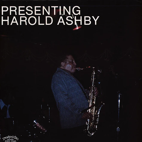 Harold Ashby - Presenting Harold Ashby Harold Ashby - Presenting Harold Ashby