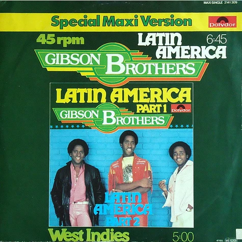 Gibson Brothers - Latin America / West Indies