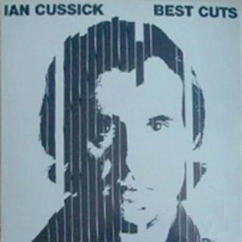 Ian Cussick - Best Cuts