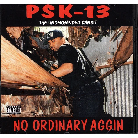 Psk-13 - No Ordinary Aggin