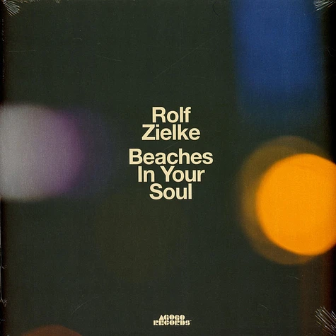 Rolf Zielke - Beaches In Your Soul
