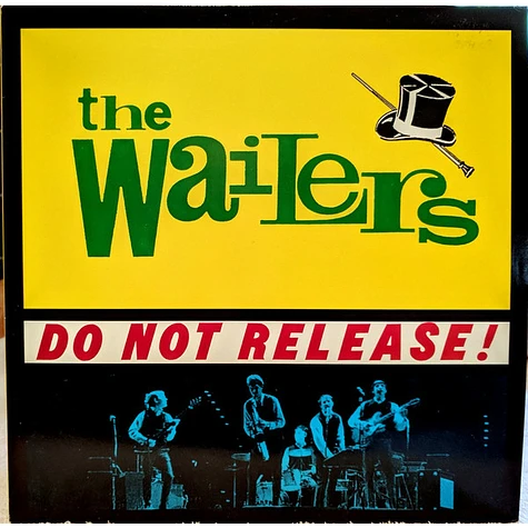 The Wailers - Do Not Release!