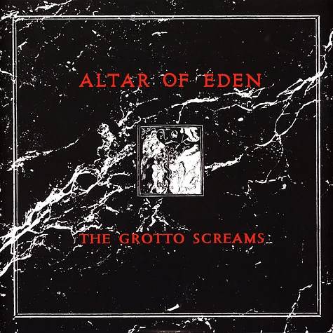 Altar Of Eden - The Grotto Screams